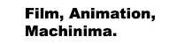 filmanimationmachinima